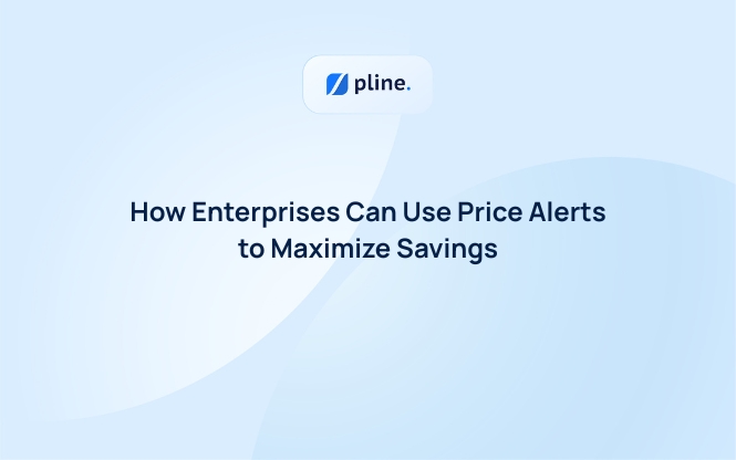 How Enterprises Can Use Price Alerts to Maximize Savings