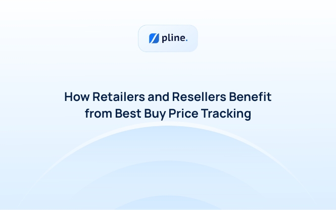 How Retailers and Resellers Benefit from Best Buy Price Tracking