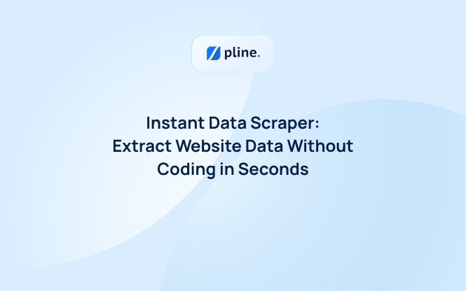 Instant Data Scraper: Extract Website Data Without Coding in Seconds